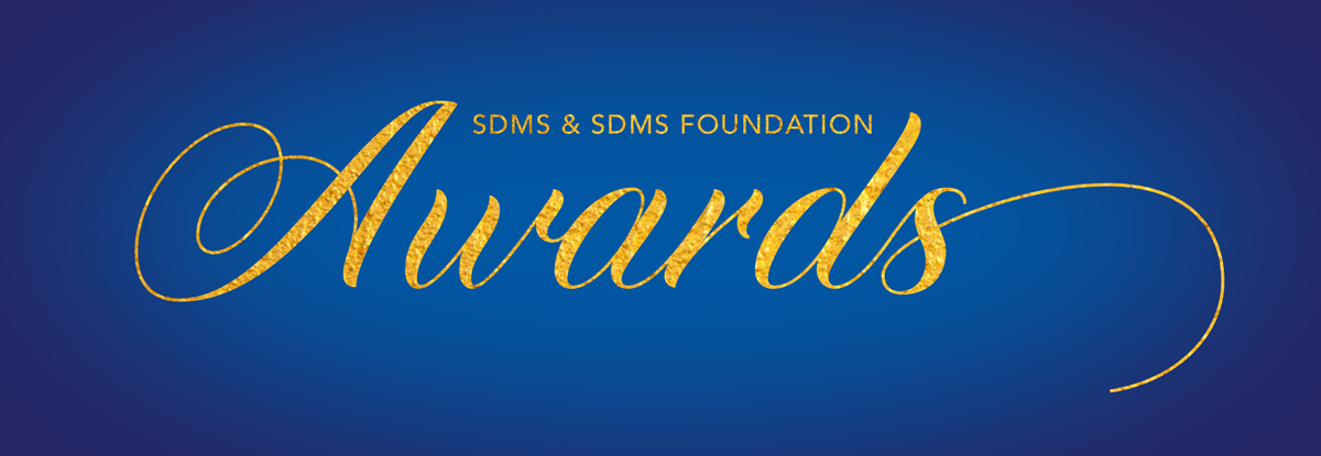 SDMS and SDMS Foundation Awards