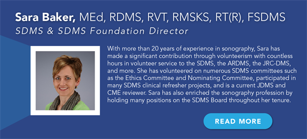 SDMS Board Spotlight - Sara Baker SDMS Board Spotlight - Sara Baker