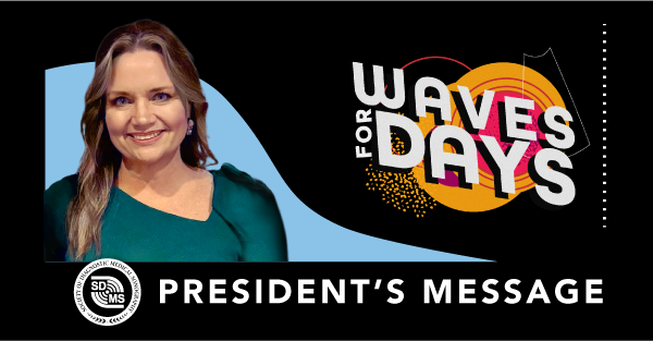 SDMS President's Message - September 2025 Special Edition