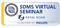 SDMS Virtual Seminar -Fetal Echo - sponsored by Philips
