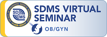 SDMS Virtual Seminar - OB/GYN